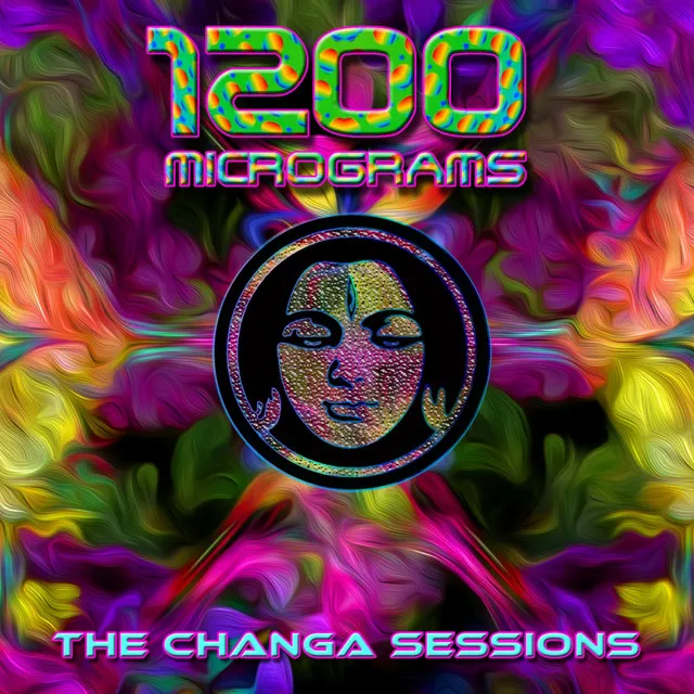 The Changa Sessions