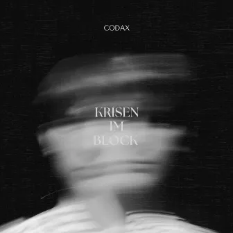 KRISEN IM BLOCK by Codax