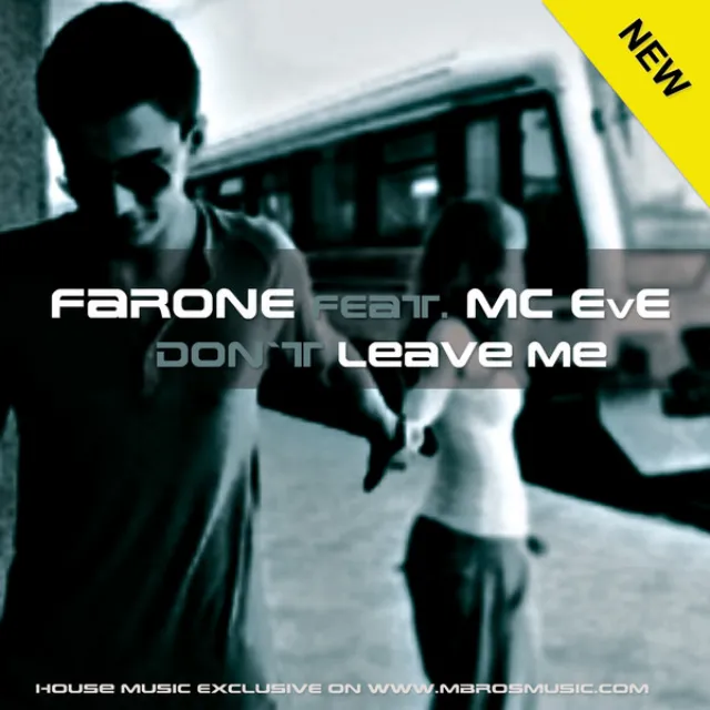 Don't Leave Me - Radio Edit