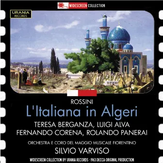 Rossini: L'Italiana in Algeri by Silvio Varviso