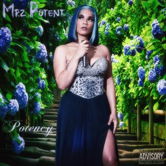 Potency by Mrz Potent