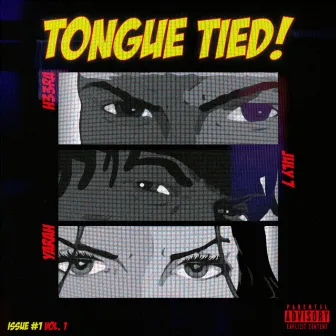 Tongue Tied by Yarah