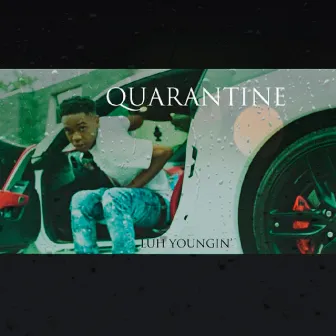 Day 1: Quarantine by Luh Youngin'