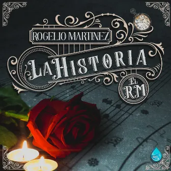 La Historia by Rogelio Martinez