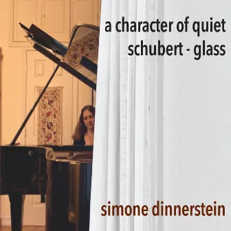 A Character of Quiet by Simone Dinnerstein