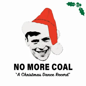 No More Coal (A Christmas Dance Record) by Finn