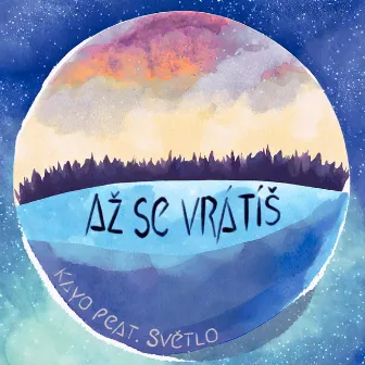 Až se vrátíš by Světlo