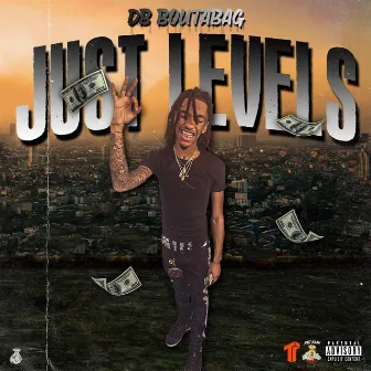 Just Levels by DB.Boutabag