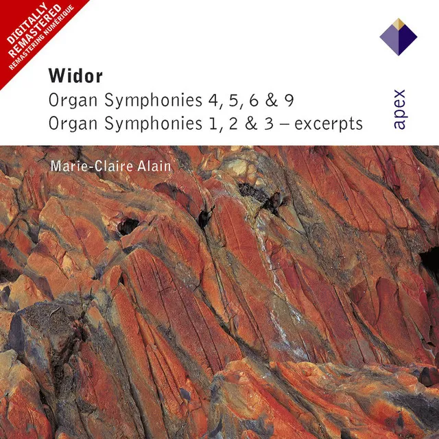 Widor : Organ Symphonies Nos 4 - 6 & 9, Organ Symphonies 1 - 3 [Excerpts] (Apex)