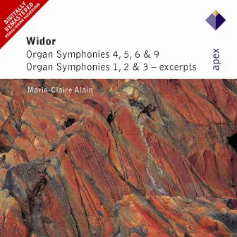 Widor : Organ Symphonies Nos 4 - 6 & 9, Organ Symphonies 1 - 3 [Excerpts] (Apex) by Charles-Marie Widor