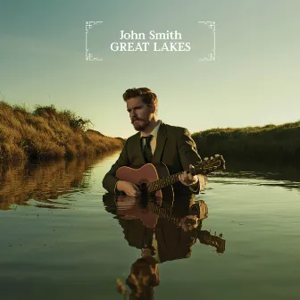 Great Lakes by John Smith