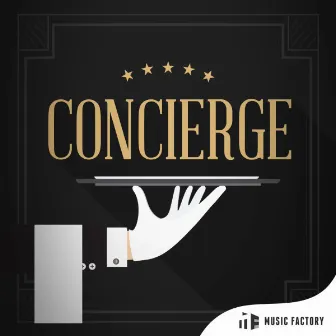 Concierge by Music Factory