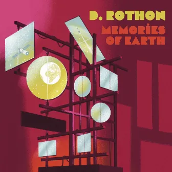 Memories of Earth by D. Rothon