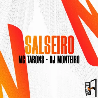 Salseiro by DJ Monteiro SP