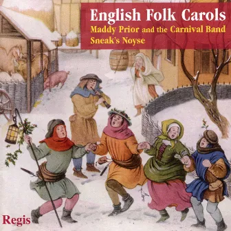 English Folk Carols by Maddy Prior & The Carnival Band