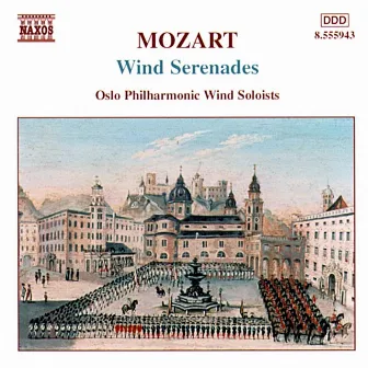 Mozart: Wind Serenades by Oslo Philharmonic Wind Soloists