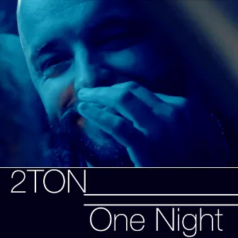 One Night by 2Ton