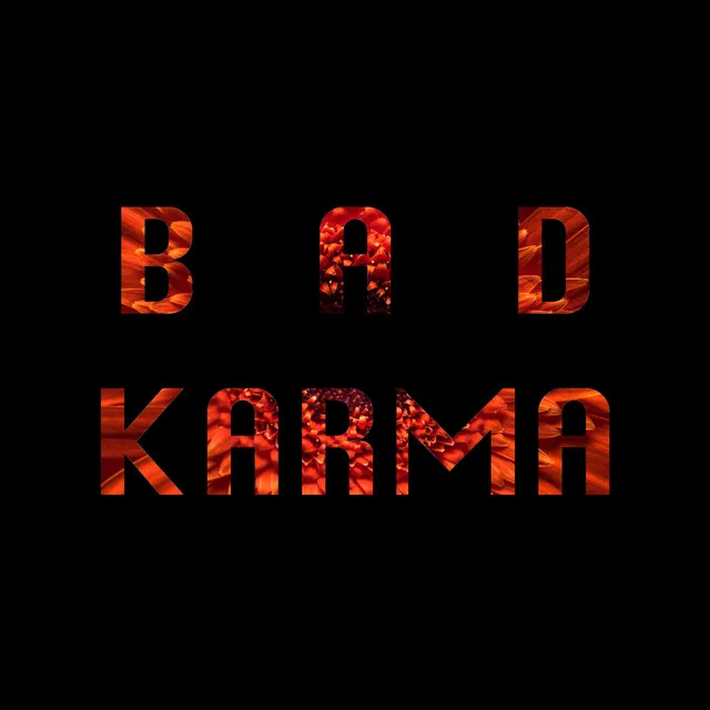 Bad Karma