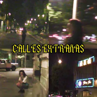 Calles extrañas by Tatuara