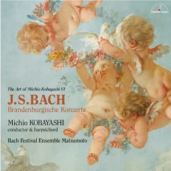 J.S. BACH: Brandenburgische Konzerte by 