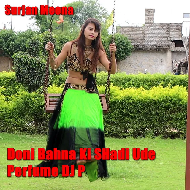 Doni Bahna Ki SHadi Ude Perfume DJ P