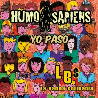 Yo Paso by Humo Sapiens