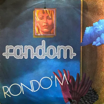 Rondo'm (Original Maxi Single) by Random