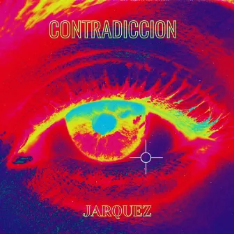 Contradicción by Jarquez