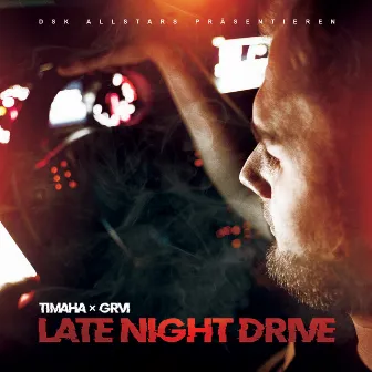 Late Night Drive by Timaha