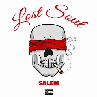 Lost Soul by Salem