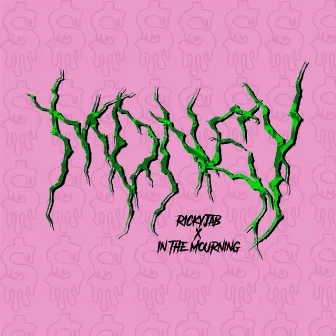 MONEY by In the Mourning