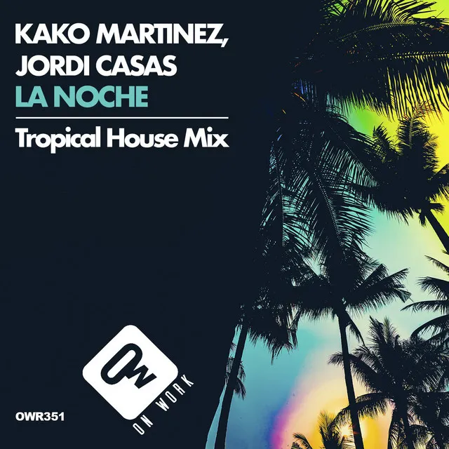 La noche - Tropical House Radio Mix