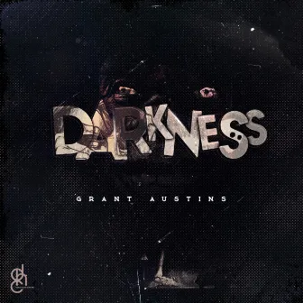 Darkness by Grant Austins