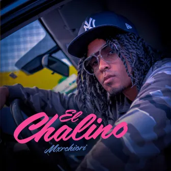 El Chalino by Mxrchiori