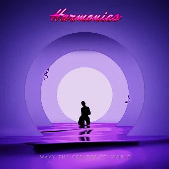 Harmonies by Wavy The Creator