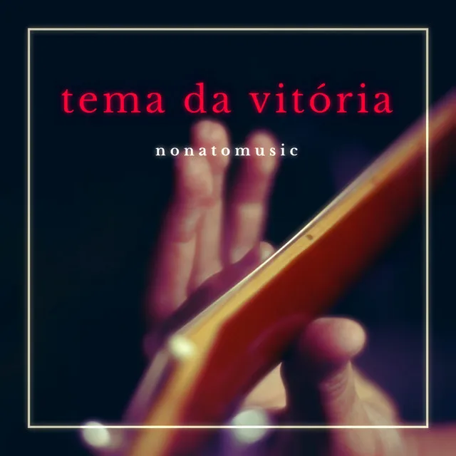 Tema da Vitória