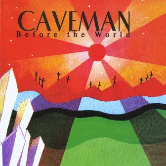 Before The World by Caveman