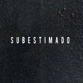 Subestimado by Dson BLACK