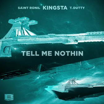 TELL ME NOTHIN by Kingsta