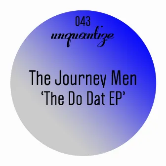 The Do Dat EP by The Journey Men