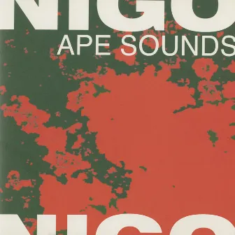 Ape Sounds by Nigo