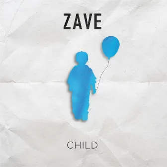 Child by Zave