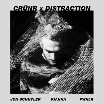 Distraction by Crunr