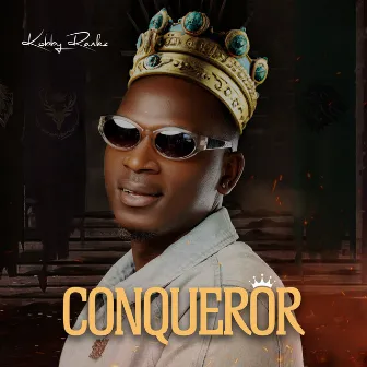 Conqueror by Kobby Rankz