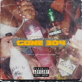 Gone 304 by Propane da Ghost