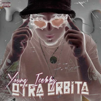 Otra Orbita by Young icebby