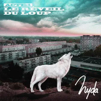 Acte 1 : Le réveil du loup by Nyda