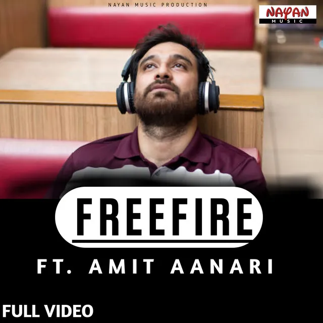 Freefire Ft Amit Anari - Freefire