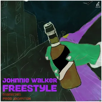 Johnnie Walker Freestyle by Manisten