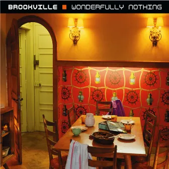 Wonderfully Nothing by Brookville